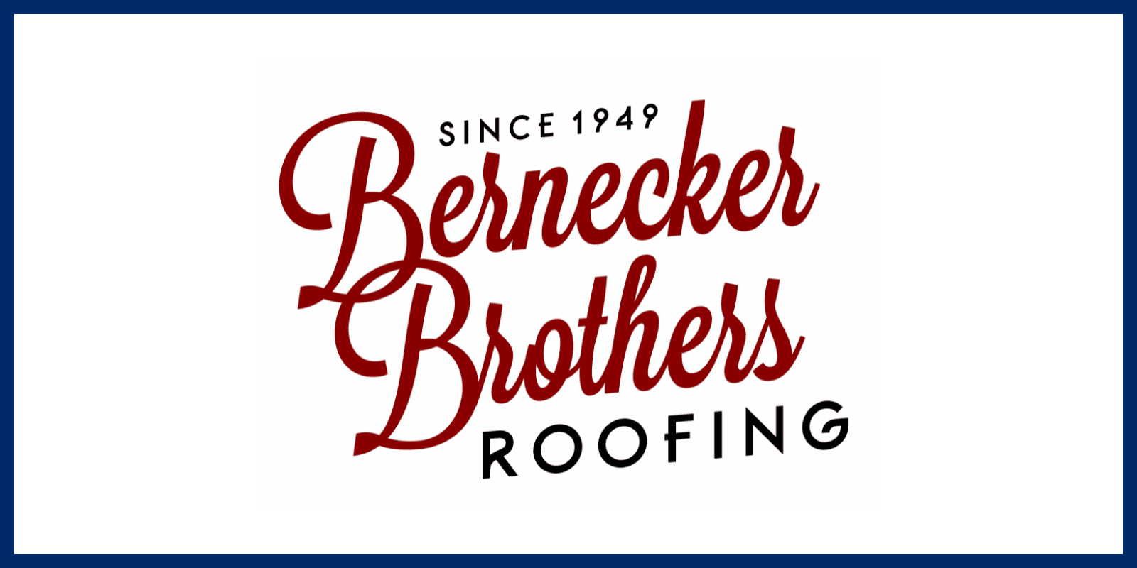 FOM_Bernecker Brothers Roofing